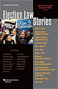 Election Law Stories (Paperback, New)