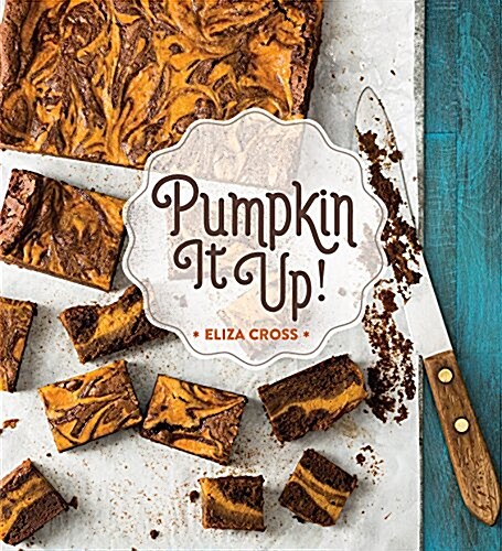 Pumpkin It Up! (Hardcover)