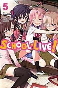 School-Live!, Volume 5 (Paperback)