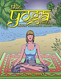 The Yoga Poses Adult Coloring Book (Paperback, CLR, CSM)