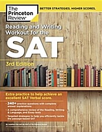 Reading and Writing Workout for the SAT, 3rd Edition: Extra Practice to Help Achieve an Excellent SAT Verbal Score (Paperback)
