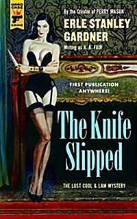 The Knife Slipped (Paperback)