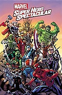 Marvel Super Hero Spectacular (Paperback)
