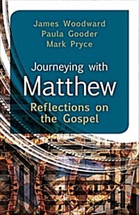 Journeying with Matthew (Paperback)