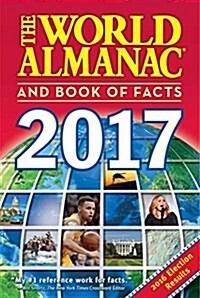 The World Almanac and Book of Facts (Hardcover, 2017)
