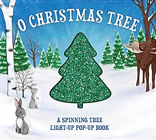 O Christmas Tree: A Spinning Tree Pop-Up Book (Hardcover)