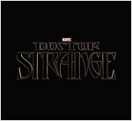 Marvel's Doctor Strange: The Art of the Movie (Hardcover)