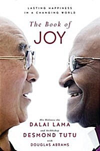 [중고] The Book of Joy: Lasting Happiness in a Changing World (Hardcover)
