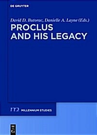 Proclus and His Legacy (Hardcover)