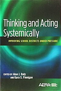 Thinking and Acting Systemically (Paperback, Reprint)