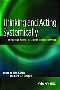 Thinking and Acting Systemically (Hardcover)