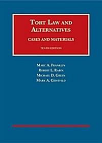 Tort Law and Alternatives (Hardcover, 10th, New)