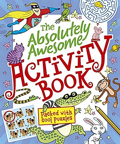 The Absolutely Awesome Activity Book (Paperback, ACT, CSM)