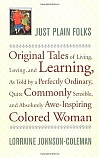 Just Plain Folks (Paperback, First Edition)