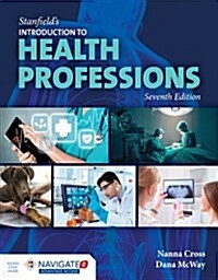Stanfields Introduction to Health Professions [With Access Code] (Paperback, 7)