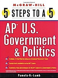 5 Steps to a 5 on the AP: U.S. Government and Politics (5 Steps to a 5 on the Advanced Placement Examinations Series) (Paperback, 1)