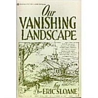 Our Vanishing Landscape (Paperback)