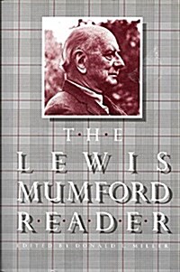 The Lewis Mumford Reader (Paperback, First Edition)