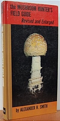 Mushroom Hunters Field Guide (Hardcover, 2nd)