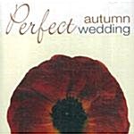 [수입] Perfect Autumn Wedding - 최고의 결혼을 위한 최고의 음악