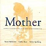 [수입] Mother :Songs Celebrating Mothers & Motherhood