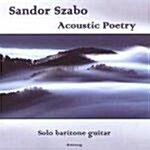 [수입] Sandor Szabo - Acoustic Poetry : Solo Baritone Guitar