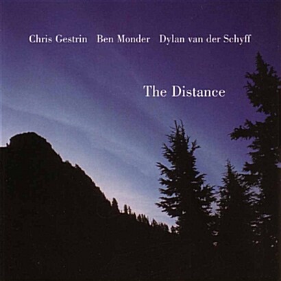 [수입] Chris Gestrin & Ben Monder & Dylan Van Der Schyff - The Distance [SACD Hybrid]