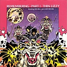 [수입] Thin Lizzy - Remembering Part 1 [Remastered]