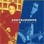 [수입] The X Tracks :Best Of Andy Summers [Digipack]