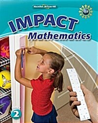 Math Connects, Grade 2, Impact Mathematics, Student Edition (Paperback)