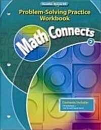 Math Connects, Course 2: Problem-Solving Practice Workbook (Paperback)