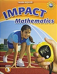 [중고] Math Connects, Grade 3, Impact Mathematics, Student Edition (Paperback)