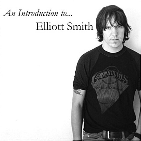 Elliott Smith - An Introduction to…Elliott Smith