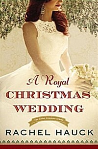 A Royal Christmas Wedding (Paperback)