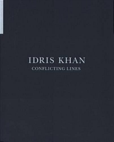 Idris Khan - Conflicting Lines (Paperback)