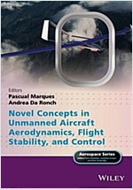 Advanced Uav Aerodynamics, Flight Stability and Control: Novel Concepts, Theory and Applications (Hardcover)