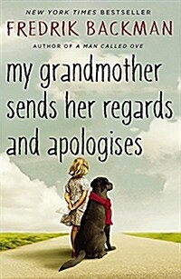 My Grandmother Sends Her Regards and Apologises (Paperback)