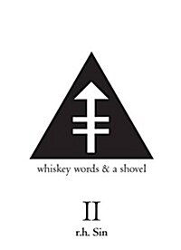 Whiskey Words & a Shovel II (Paperback)