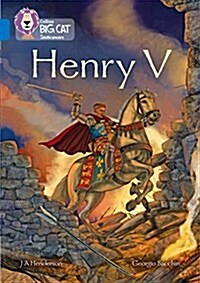 Henry V : Band 16/Sapphire (Paperback)