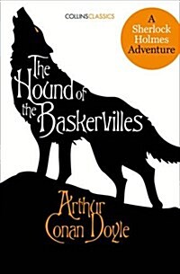 The Hound of the Baskervilles : A Sherlock Holmes Adventure (Paperback)