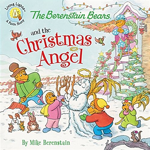 The Berenstain Bears and the Christmas Angel (Paperback)