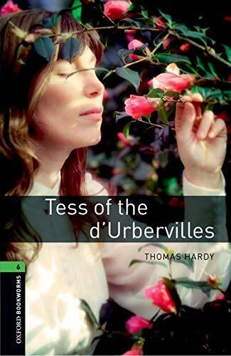 Oxford Bookworms Library Level 6 : Tess of the dUrbervilles (Paperback, 3rd Edition)