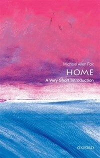 Home : A Very Short Introduction (Paperback)