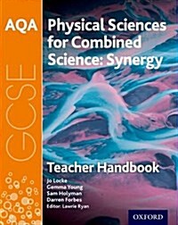 AQA GCSE Combined Science (Synergy): Physical Sciences Teacher Handbook (Paperback)