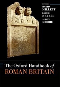 The Oxford Handbook of Roman Britain (Hardcover)