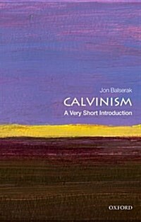 Calvinism: A Very Short Introduction (Paperback)