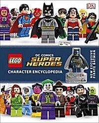 LEGO DC Super Heroes Character Encyclopedia : Includes Exclusive Pirate Batman Minifigure (Hardcover)