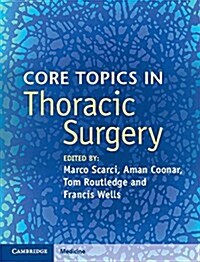 Core Topics in Thoracic Surgery (Hardcover)