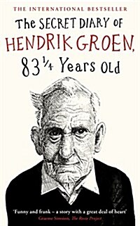 The Secret Diary of Hendrik Groen, 831/4 Years Old (Hardcover)