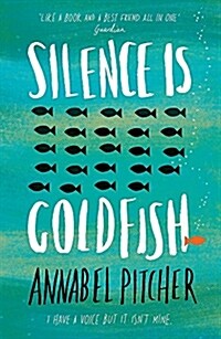 Silence is Goldfish (Paperback)